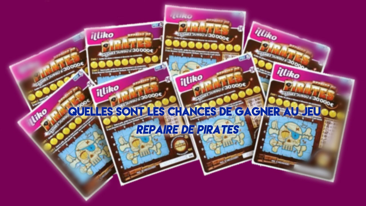 Nouveaux tickets à gratter chez le buraliste Repaire de pirates